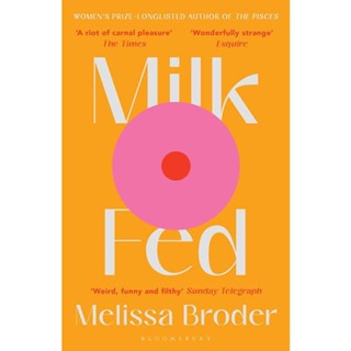NEW! หนังสืออังกฤษ Milk Fed [Paperback]