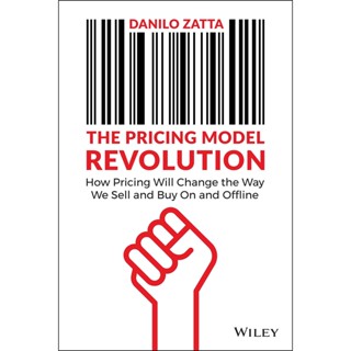 NEW! หนังสืออังกฤษ Pricing Model Revolution : How Pricing Will Change the Way We Sell and Buy on and Offline [Paperback]