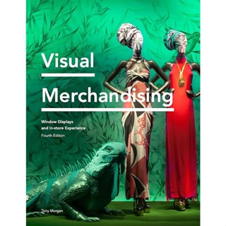 NEW! หนังสืออังกฤษ Visual Merchandising Fourth Edition : Window Displays, In-store Experience [Paperback]