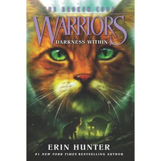 NEW! หนังสืออังกฤษ Warriors: the Broken Code #4: Darkness within (Warriors: the Broken Code) [Paperback]