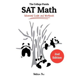 NEW! หนังสืออังกฤษ The College Pandas SAT Math: Advanced Guide and Workbook [Paperback]