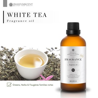 PARFUMSCENT หัวน้ำหอม White Tea Fragrance Oil FOG5076503