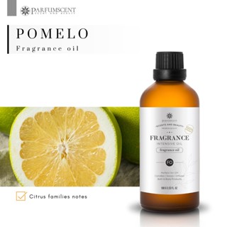 PARFUMSCENT หัวน้ำหอม Pomelo Fragrance Oil FOG5078816