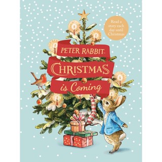 หนังสืออังกฤษใหม่ Peter Rabbit: Christmas is Coming : A Christmas Countdown Book [Hardcover]