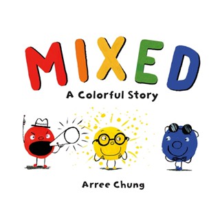 หนังสืออังกฤษใหม่ Mixed: a Colorful Story [Hardcover]