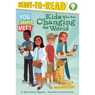 หนังสืออังกฤษใหม่ Kids Who Are Changing the World : Ready-to-Read Level 3 (You Should Meet) [Paperback]