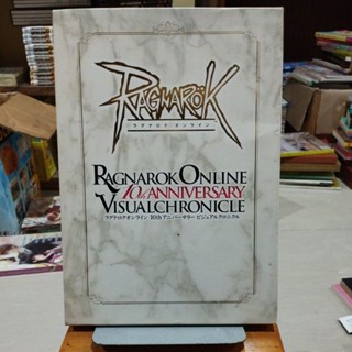 RAGNAROK RAGNAROK ONLINE 10th ANNIVERSARY VISUALCHRONICLE