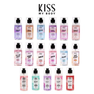 [น้ำหอม 17 กลิ่นลูกคุณ] Kiss My Body คิส มาย บอดี้ Perfume Body Mist สเปรย์น้ำหอม 88 ml. มี 17 กลิ่นให้เลือก