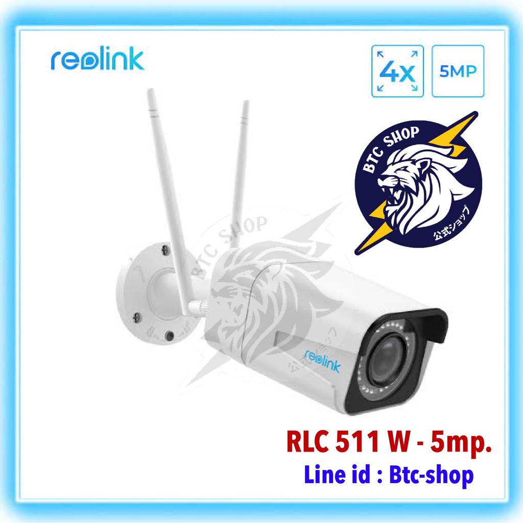 Reolink RLC-511W-5MP 2.4G/5G กล้อง 4X (IP CAMERA) ประกัน 2ปี
