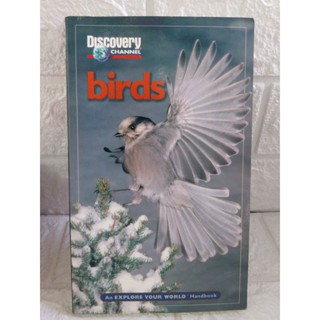 birds (An EXPLORE YOUR WORLD Handbook)