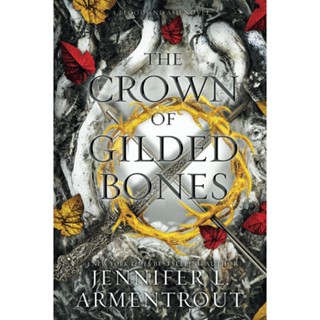 NEW! หนังสืออังกฤษ The Crown of Gilded Bones [Paperback]