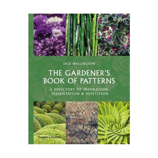 NEW! หนังสืออังกฤษ RHS the Gardeners Book of Patterns : A Directory of Design, Style and Inspiration [Hardcover]