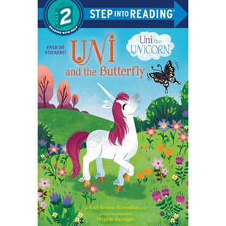 NEW! หนังสืออังกฤษ Uni and the Butterfly (Uni the Unicorn) (Step into Reading) [Paperback]