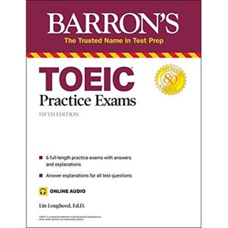 NEW! หนังสืออังกฤษ TOEIC Practice Exams (with online audio) (Barrons Test Prep) (Fifth) [Paperback]