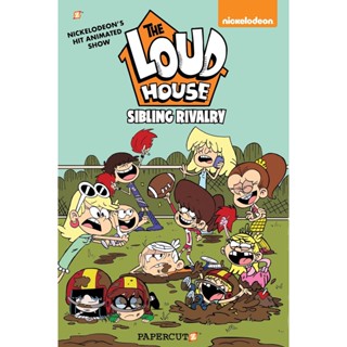 NEW! หนังสืออังกฤษ The Loud House #17 : Sibling Rivalry (Loud House) [Paperback]