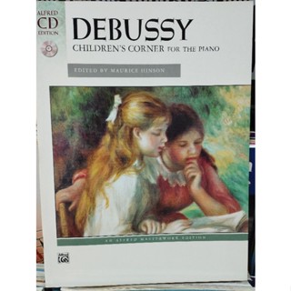 DEBUSSY CHILDRENS CORNER FOR THE PIANO W/CD (ALF)038081307435/32Page