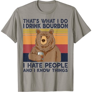 Thats What I Do I Drink Bourbon T-shirt I Hate People Bear T-shirt