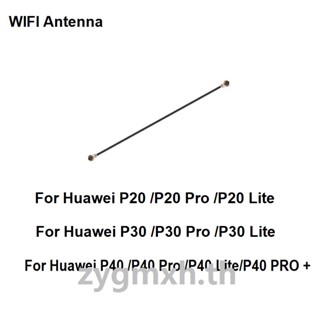 อะไหล่ซ่อมแซมเสาอากาศ Wifi สายเคเบิลอ่อน สําหรับ Huawei P20 P30 P40 LITE PLUS PRO +