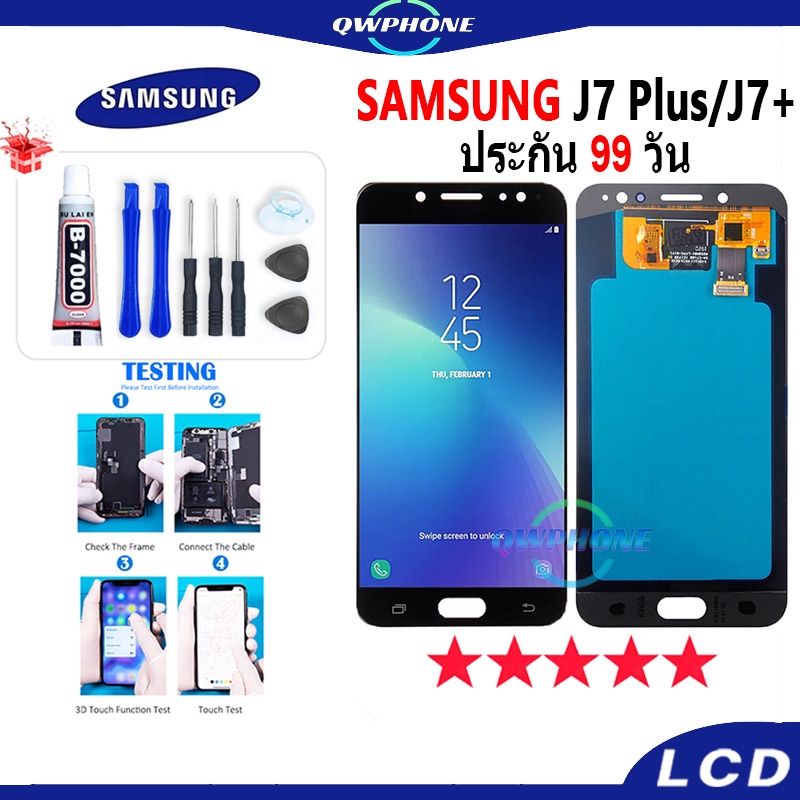 LCD Samsung J7plus / J7+ หน้าจอ+ทัช หน้าจอโทรศัพท์ หน้าจอ จอ samsung J7plus，J7+ จอแถมชุดไขควง+กาว