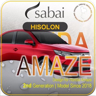 SABAI ผ้าคลุมรถยนต์ HONDA AMAZE 2018 เนื้อผ้า HISORON แข็งแกร่ง ทนทาน นานจนลืมเปลี่ยน #ผ้าคลุมสบาย ผ้าคลุมรถ sabai cover ผ้าคลุมรถกะบะ ผ้าคลุมรถกระบะ