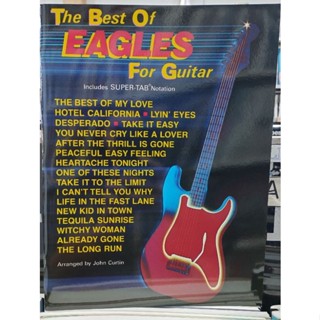 THE BEST OF EAGLES FOR GUITAR SUPER-TAB NOTATION/723188203369