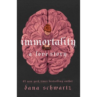 NEW! หนังสืออังกฤษ Immortality: a Love Story (The Anatomy Duology) [Paperback]