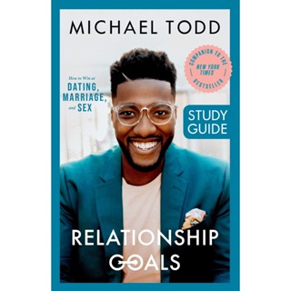 NEW! หนังสืออังกฤษ Relationship Goals Study Guide : How to Win at Dating, Marriage, and Sex [Paperback]