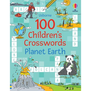 NEW! หนังสืออังกฤษ 100 Childrens Crosswords: Planet Earth (Puzzles, Crosswords and Wordsearches) [Paperback]