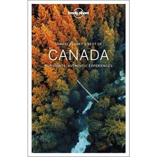 NEW! หนังสืออังกฤษ Lonely Planets Best of Canada (Lonely Planet. Best of Canada) (2 FOL PAP/) [Paperback]