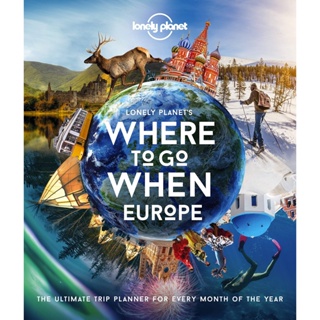 NEW! หนังสืออังกฤษ Lonely Planet Where to Go When Europe (Lonely Planet) [Hardcover]