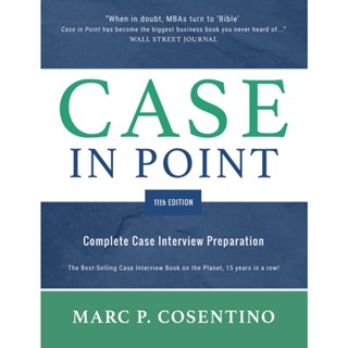 NEW! หนังสืออังกฤษ Case in Point 11: Complete Case Interview Preparation [Paperback]