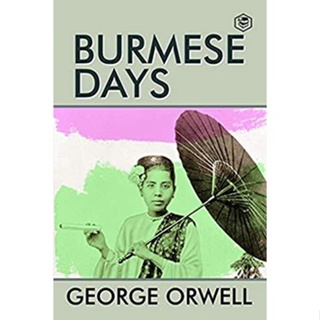 NEW! หนังสืออังกฤษ Burmese Days (Collins Classics) [Paperback]
