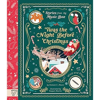 NEW! หนังสืออังกฤษ Twas the Night before Christmas : Wind and Play! (Stories from the Music Box) [Hardcover]