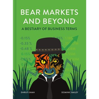 NEW! หนังสืออังกฤษ Bear Markets and Beyond : A Bestiary of Business Terms [Hardcover]