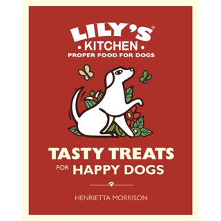 NEW! หนังสืออังกฤษ Tasty Treats for Happy Dogs [Hardcover]