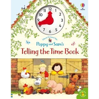 NEW! หนังสืออังกฤษ Poppy and Sams Telling the Time Book (Farmyard Tales Poppy and Sam) (Board Book) [Hardcover]