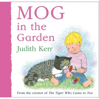 NEW! หนังสืออังกฤษ Mog in the Garden (Board Book) [Hardcover]