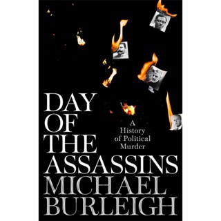 NEW! หนังสืออังกฤษ Day of the Assassins : A History of Political Murder [Paperback]