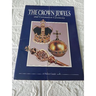 THE CROWN JEWELSand Coronation Ceremony