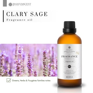 PARFUMSCENT หัวน้ำหอม Clary Sage Fragrance Oil FOH507228