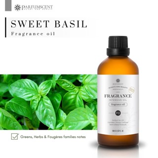 PARFUMSCENT หัวน้ำหอม Sweet Basil Fragrance Oil FOH507069