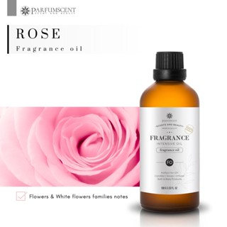 PARFUMSCENT หัวน้ำหอม Rose fragrance oil FOG5076536