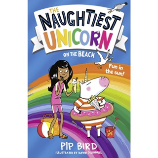 หนังสืออังกฤษใหม่ The Naughtiest Unicorn on the Beach (The Naughtiest Unicorn series) [Paperback]