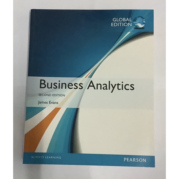 Business Analytics  - Pearson - James Evans