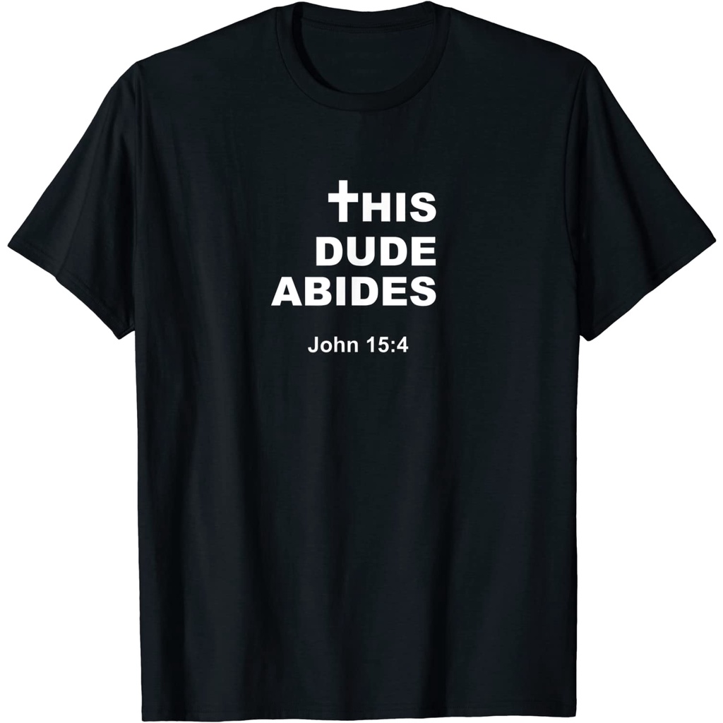 The Dude Abides - This Dude Abides - เสื้อยืดอ้างอิงพระคัมภีร์