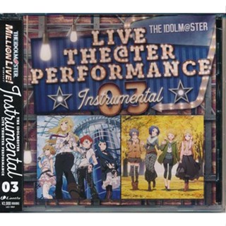 [ส่งจากญี่ปุ่น] THE IDOLM＠STER LIVE THE＠TER PERFORMANCE Instrumental 03 CD L03792443