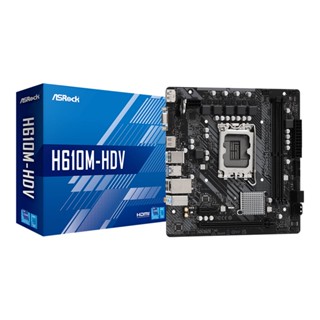 อุปกรณ์คอมพิวเตอร์ &gt; MAINBOARD (เมนบอร์ด) ASROCK H610M-HDV (DDR4) (SOCKET LGA 1700) (MICRO-ATX)