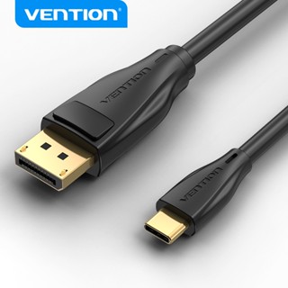 ❇▧❧VENTION Usb C To Dp สายเคเบิ้ลแปลง 4K 60Hz/2K144Hz Usb C To แล็ปท็อปประเภท C เชื่อมต่อ To Monitor/ โปรเจคเตอร์ 4k CGY