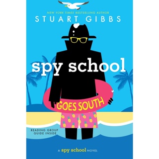 NEW! หนังสืออังกฤษ Spy School Goes South ( Spy School 6 ) (Reprint) [Paperback]