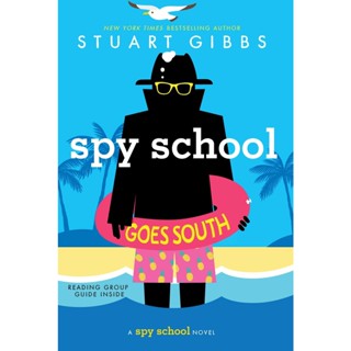 NEW! หนังสืออังกฤษ Spy School Goes South ( Spy School 6 ) (Reprint) [Paperback]